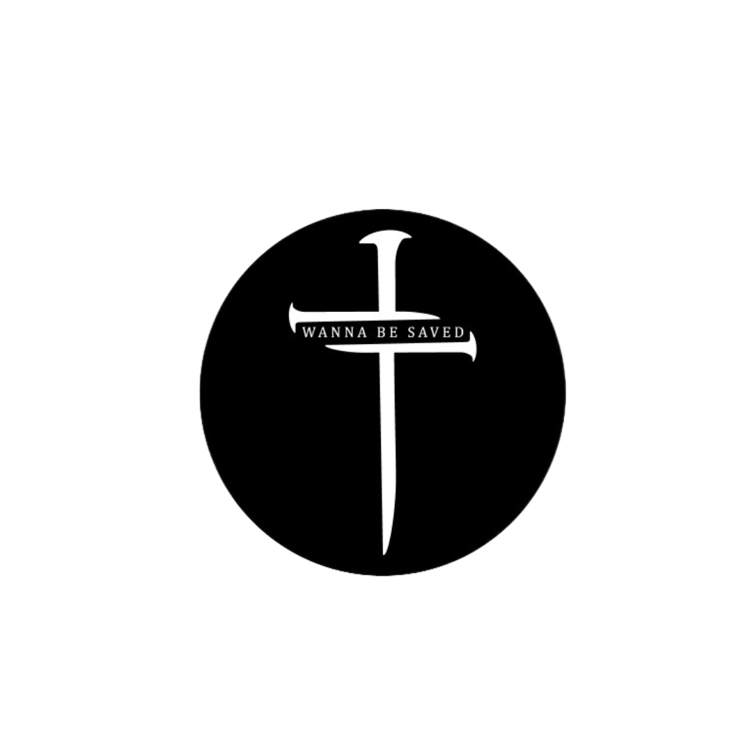 Wanna Be Saved Sticker